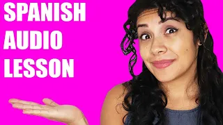 Spanish Audio Lesson: Beginner Phrases