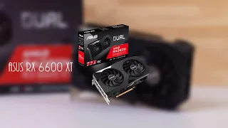 ASUS DUAL RX 6600 XT. Мои впечатления.