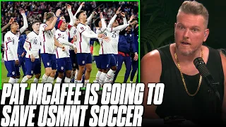 Pat McAfee Is Trying To Save The United States Mens National Team & USA Soccer