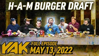 H-A-M Burger Draft: Cooking It Up In The Studio | The Yak 5-13-22