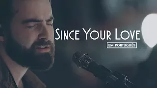 Since Your Love - United Pursuit ft. Brandon Hampton [With Lyrics]