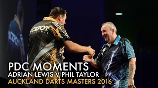 PDC MOMENTS | Adrian Lewis v Phil Taylor - EPIC MATCH - Auckland Darts Masters