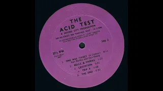Ken Kesey "The Acid Test" 1966 *Bells & Fairies-Levitation-Trip X-The End*