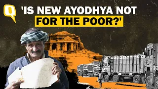 'Can't Pray on Empty Stomach': Human Cost of Ayodhya's Mega Facelift Projects | The Quint