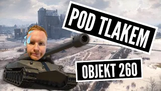 Pod tlakem - Objekt 260 @ Erlenberg