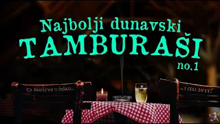 Najbolji Dunavski Tamburaši  (Najveći Hitovi / mix) HD (1.deo)