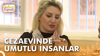 Cezaevi Sahneleri | Bahar Kapıda