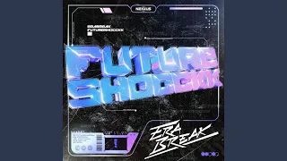 FUTURESHOCCKK (Original Mix)