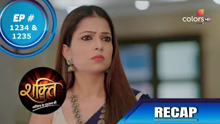 Shakti | शक्ति | Episode 1234 & 1235 | Recap