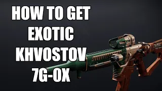 How to get the EXOTIC KHVOSTOV 7G-0X