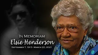 Elsie Henderson: In Memoriam