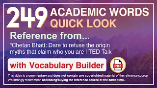 249 Academic Words Quick Look Words Ref from "Dare to refuse the origin myths that [...], TED"