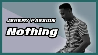 달달함을 느끼고 싶다면 : Nothing - Jeremy Passion (팝송가사해석/팝송추천/좋은팝송/카페팝송)