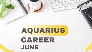 AQUARIUS CAREER JUNE “THIS comes FAST, Aquarius! IT’s the PERFECT TIMING!" June Tarot Reading