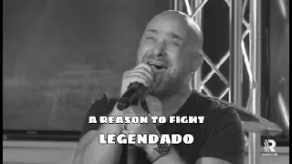 Disturbed - A Reason To Fight [Ao Vivo] [Legendado]