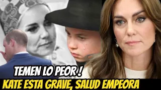 ÚLTIMA NOTICIA! KATE MIDDLETON ESTÁ GRAVE, SOLO Un MILAGRO LA SALVA, SU SALUD EMPEORA HOY!