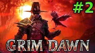 Grim Dawn - Part 2