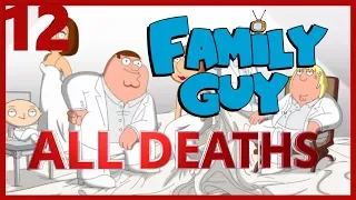 Family Guy Season 12 All Deaths | Body Count