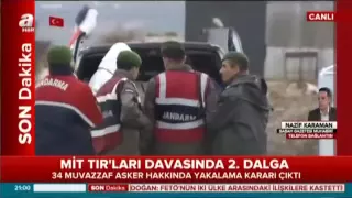 MİT TIR'ları davasında 2  dalga