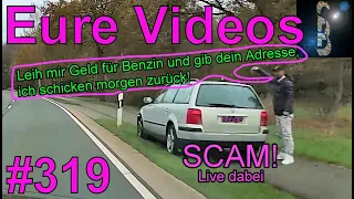 Eure Videos #319 - Eure Dashcamvideoeinsendungen #Dashcam