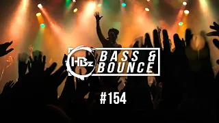 HBz - Bass & Bounce Mix #154