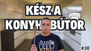 KÉSZ A KONYHABÚTOR | EZ GYÖNYÖRŰ | ILYEN LETT AZ ÁLOMKONYHÁNK | HÁZFELÚJÍTÁS #30