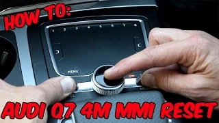 How To: Audi Q7 4M MMI Reset