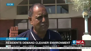 Climate change | Residents demand cleaner environment