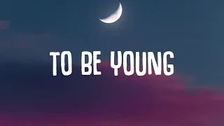 Anne-Marie - To Be Young (Lyrics) ft. Doja Cat