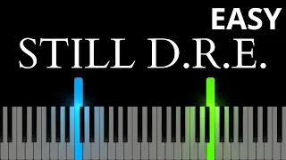 Dr. Dre ft. Snoop Dogg - Still D.R.E. (EASY Piano Tutorial)