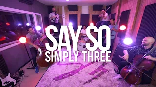 Say So - Doja Cat (violin/cello/bass cover) - Simply Three | STUDIO SESSIONS