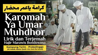 Karomah Ya Umar Muhdhor - Hajir Marawis (Lirik dan Terjemah)