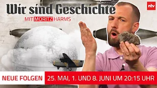 Staffelstart heute: Wir sind Geschichte (ntv) mit Moritz Harms