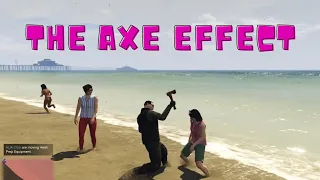 The AXE Effect feat. @MightySauce_GG & @shaadishudagamer3608