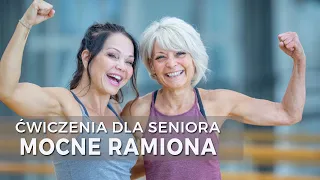 MOCNE RAMIONA | Ćwiczenia dla Seniorów