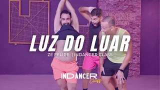 Zé Felipe - Luz Do Luar | InDancer Class - Coreografia