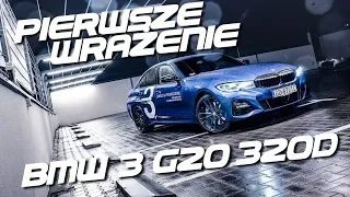 BMW "3" G20 320D Test - Pierwsze wrażenie VLOG