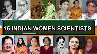 15 Women Scientists of India | Most Popular Indian women scientists Chemists Biochemists Astronaut