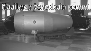 Maailman vaarallisin ase - Ydinase Tsar-Bomba