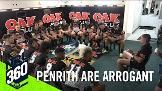 Are the Penrith Panthers ARROGANT? | NRL 360