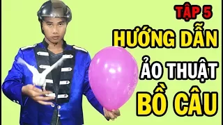 Kỹ thuật đâm bong bóng biến ra chim bồ câu Tập 5 - 0366869686