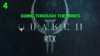 Quake II RTX - 2019 - Part 4: Going through the mines