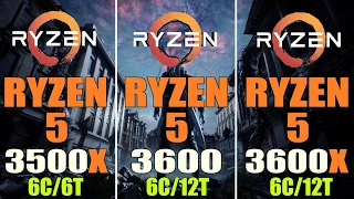 RYZEN 5 3500X  vs RYZEN 5 3600 vs RYZEN 5 3600X | RX 5700XT | PC GAMES TEST ||