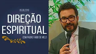 Direção Espiritual - 05/06/19