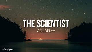 The Scientist (lyrics) - Coldplay