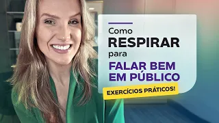 Exercícios de RESPIRAÇÃO para Oratória