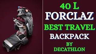 Forclaz 40L Backpack Unboxing | Decathlon Forclaz 40L Travel Backpack | Best Travel Backpack 2021