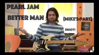 Guitar Solo Lesson: What does Mike Play At The End Of Pearl Jam's Better Man??!