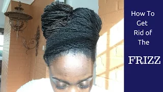 Sisterlocks:Locs How To Get Rid oF Frizz - Frizz Be Gone!!