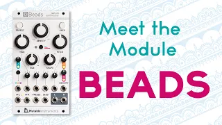 Mutable Instruments Beads - Meet the module